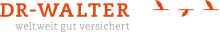 DR-WALTER weltweit gut versichert
